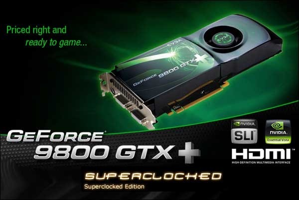 Суперразгон GeForce 9800 GTX+ по рецепту от EVGA